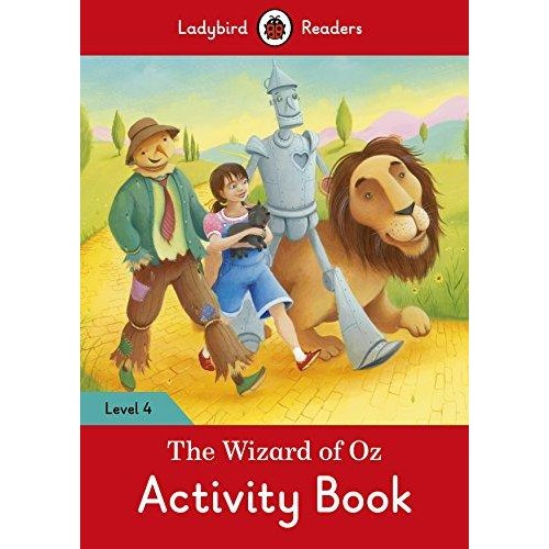 Ladybird Readers 4 The Wizard of Oz Activity Book