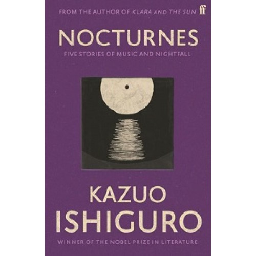 Nocturnes: Five Stories of Music and Nightfall