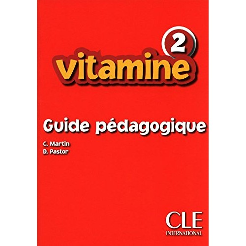 Vitamine 2 Guide pedagogique