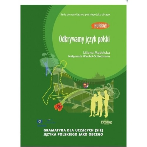 Odkrywamy jezyk polski – Gramatyka dla uczacych
