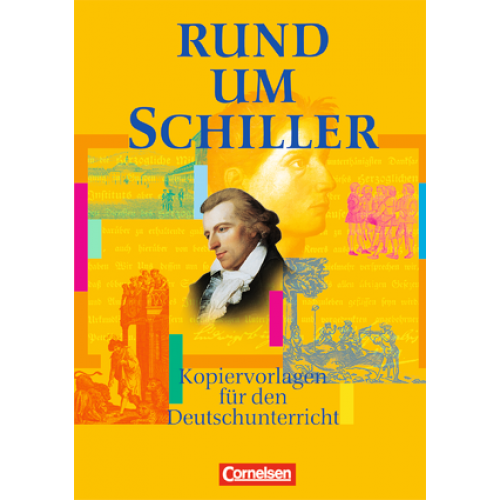 Rund um...Schiller Kopiervorlagen