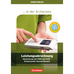 Arztpraxis: Leistungsabrechnung Arbeitsbuch
