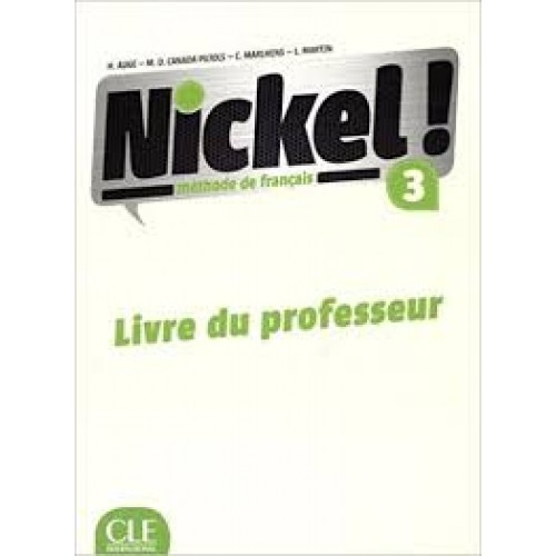 Nickel! Niveau 3 Livre du Professeur