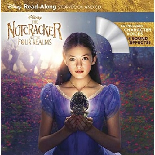 Read-Along Storybook and CD: The Nutcracker And The Four Realms