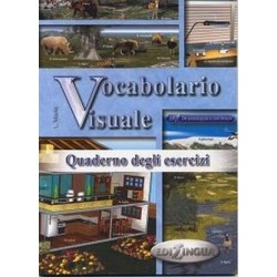 Vocabolario Visuale (A1-A2) Quaderno degli Esercizi 