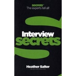 Business Secrets: Interviews Secrets