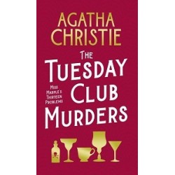 Christie The Tuesday Club Murders: Miss Marple's Thirteen Problems