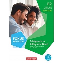 Fokus Deutsch NEU B2 Kurs- und Übungsbuch Inkl. E-Book und PagePlayer-App