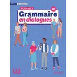Grammaire en dialogues Intermédiaire (B1) Livre + Audio en ligne