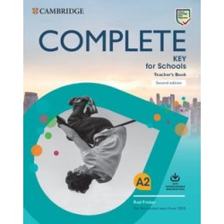 Complete Key for Schools 2 Ed Teacher's Book with Downloadable Class Audio and Teacher's Photocopiab