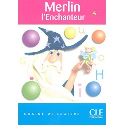 Graine de lecture 2 Merlin L'Enchanteur