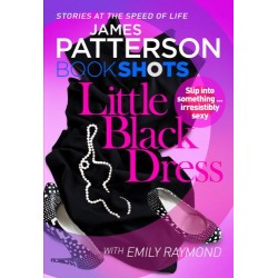 Patterson BookShots: Little Black Dress