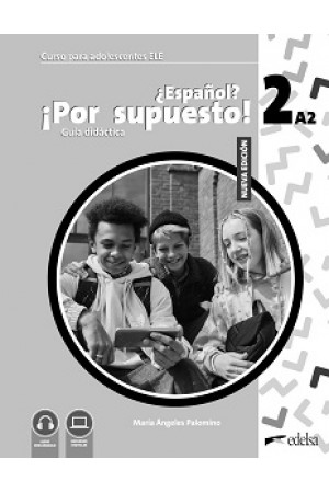 Espanol Por supuesto Nuevo 2 (A2) Guía didáctica