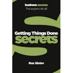 Business Secrets: Getting Things Done Secrets