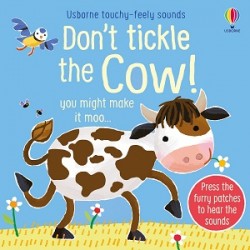 Touchy-Feely Sound Books Don't Tickle the Cow!