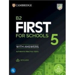 Practice Tests B2 First for Schools 5 SB with Answers with Audio with Resource Bank