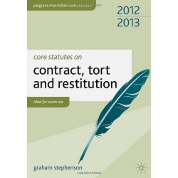 Core Statutes on Contract, Tort and Restitution 2012-2013