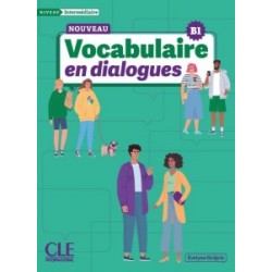 Vocabulaire en dialogues Intermédiaire (B1) Livre + Audio en ligne