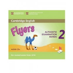 Cambridge English Flyers 2 for Revised Exam from 2018 Audio CDs