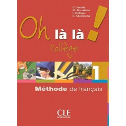 Oh La La! College 1 livre de l'eleve Cahier d`exercices