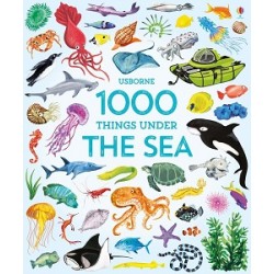 1000 Things Under the Sea (new.ed.)