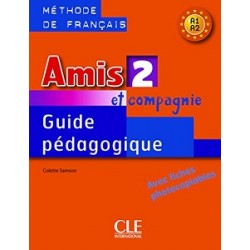 Amis et compagnie 2 Guide pedagogique