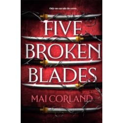 The Broken Blades Book1: Five Broken Blades