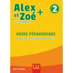 Alex et Zoe+ 2 Guide pedagogique
