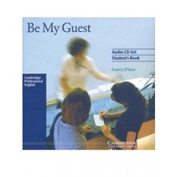 Be My Guest (English for the Hotel Industrry) Audio CDs (2)