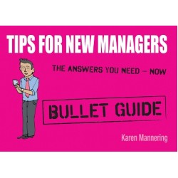 Bullet Guides: Tips for New Managers [Paperback]