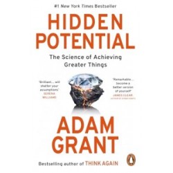 Hidden Potential: The Science of Achieving Greater Things [Paperback]
