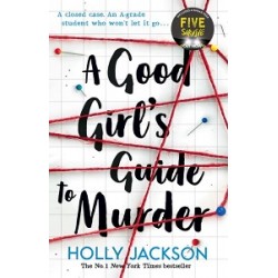 A Good Girl's Guide to Murder (Book 1)
