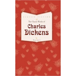 Classic Works of Charles Dickens,The: Volume 1 [Hardcover]