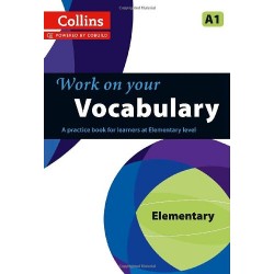 Collins Work on Your Vocabulary A1 Elementary