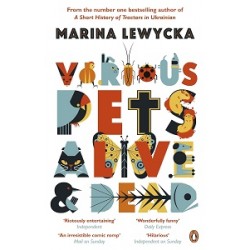 Marina Lewycka Various Pets Alive and Dead [Paperback]