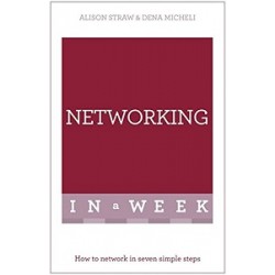 Networking in a Week: How to Network in Seven Simple Steps