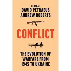 Conflict: The Evolution of Warfare from 1945 to Ukraine