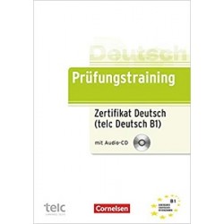 Prufungstraining Zertifikat Deutsch B1 mit CD 2019