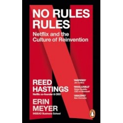 No Rules Rules: Netflix and the Culture of Reinvention [Paperback]