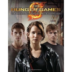 Hunger Games: Official Illustrated Movie Companion [Paperback]