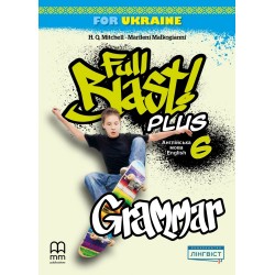 Full Blast Plus for Ukraine НУШ 6 Grammar