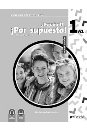 Espanol Por supuesto Nuevo 1 (A1) Guía didáctica