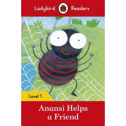 Ladybird Readers 1 Anansi Helps a Friend
