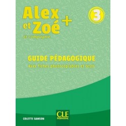 Alex et Zoe+ 3 Guide pedagogique