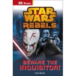 DK Reads: Star Wars Rebels Beware the Inquisitor!