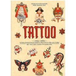 TATTOO. 1730s-1970s. Henk Schiffmacher’s Private Collection