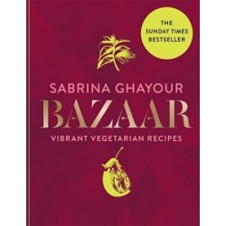 Bazaar: Vibrant vegetarian and plant-based recipes