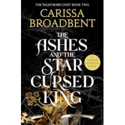 Crowns of Nyaxia Book2: The Ashes and the Star-Cursed King