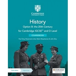 Cambridge IGCSE and O Level History 3rd Ed Option B: the 20th Century Coursebook with Digital Acces