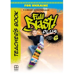 Full Blast Plus for Ukraine НУШ 6 Teacher's Book